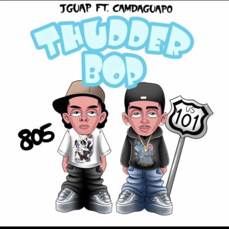 Thudder Bop ft. Camdaguapo | Boomplay Music
