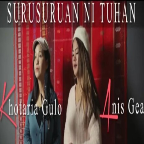 SURU - SURUAN NI TUHAN ft. KHOTARIA GULO | Boomplay Music