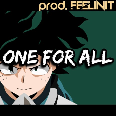 ONE FOR ALL | Boomplay Music