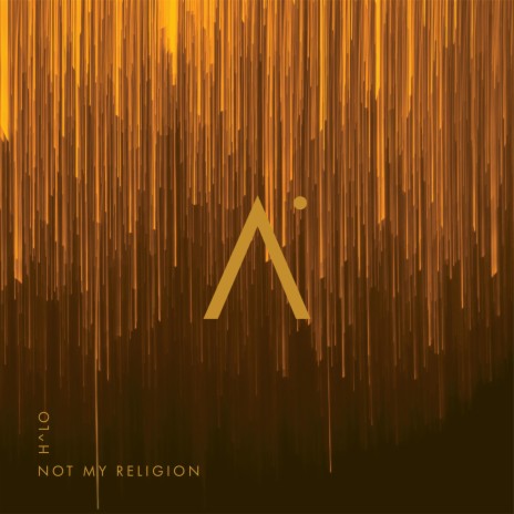 Not my religion | Boomplay Music