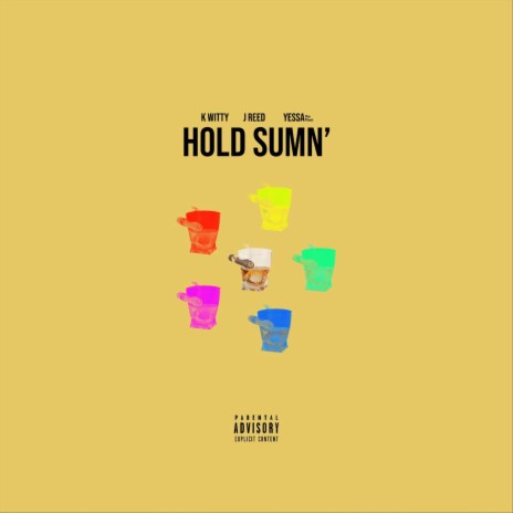 Hold Sumn' ft. Yessathefloet & Kwitty | Boomplay Music