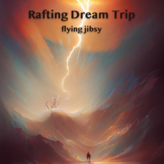 Rafting Dream Trip