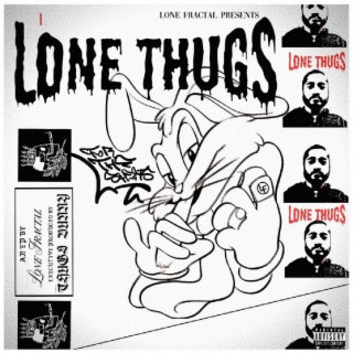 LONE THUGS