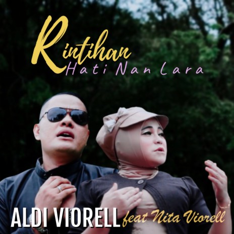 Rintihan Hati Nan Lara ft. Nita Viorell | Boomplay Music