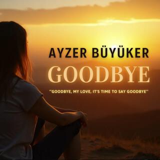 Goodbye lyrics | Boomplay Music