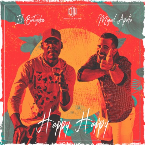 Happy Happy ft. Super Solo & El BataJohn | Boomplay Music