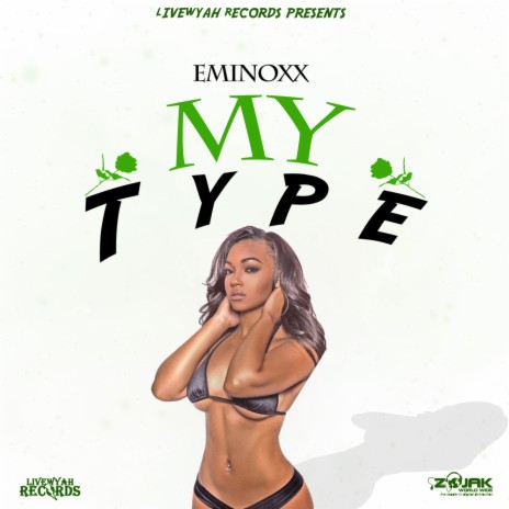 My Type | Boomplay Music