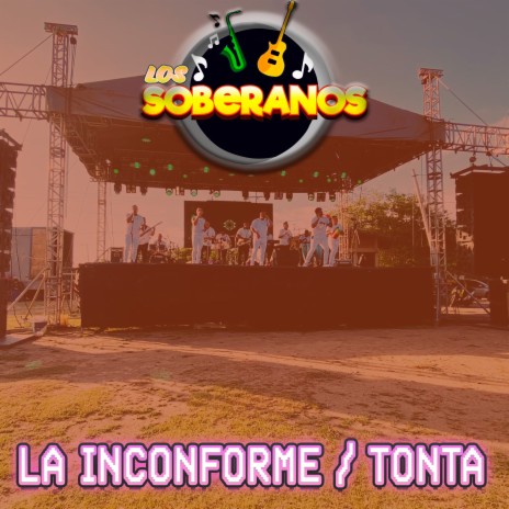 La Inconforme / Tonta | Boomplay Music