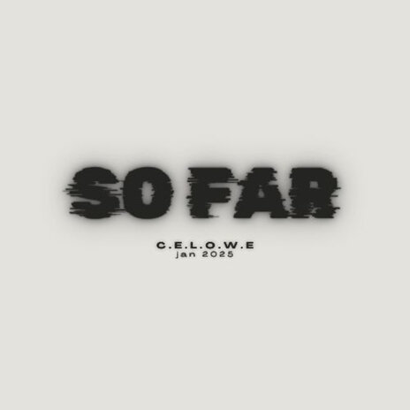 So Far (Authentic Edition) | Boomplay Music