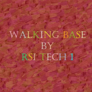 WALKING BASE