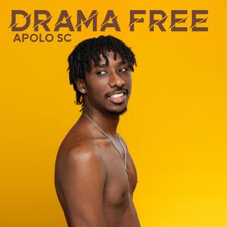 Drama Free lyrics | Boomplay Music