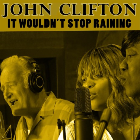 It Wouldn't Stop Raining | Boomplay Music