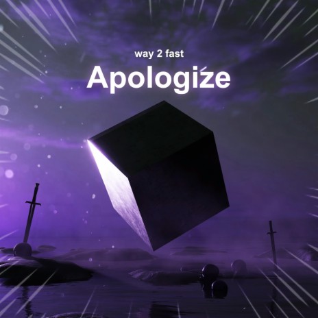 Apologize (Sped Up) | Boomplay Music