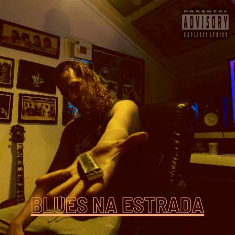 Blues na Estrada | Boomplay Music