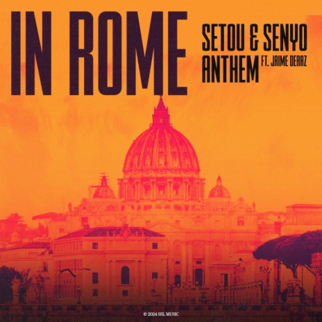 In Rome ft. ANTHEM & Jaime Deraz | Boomplay Music