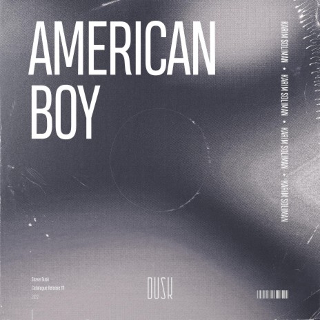 American Boy ft. Kanye West, Keith Harris & William Adams