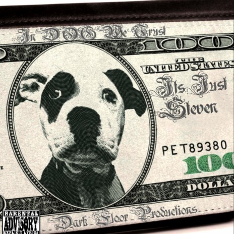 In DOG We Trust | Boomplay Music