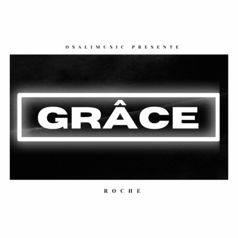 Grâce | Boomplay Music