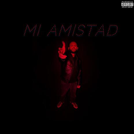 Mi Amistad ft. Japp Benipal | Boomplay Music