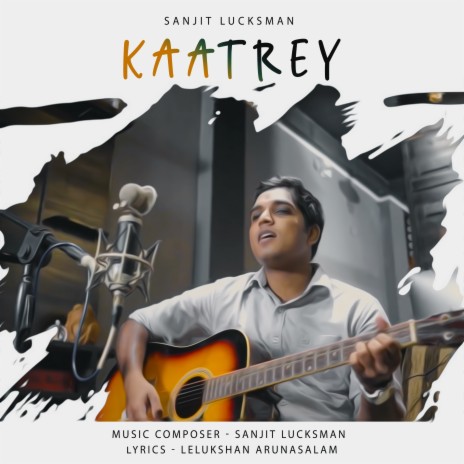 Kaatrey (Special Version) | Boomplay Music