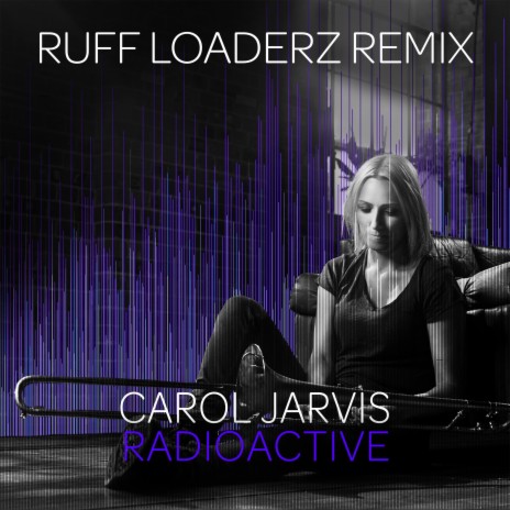 Radioactive (Ruff Loaderz Extended Remix) ft. Ruff Loaderz