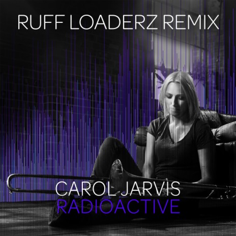 Radioactive (Ruff Loaderz Extended Remix) ft. Ruff Loaderz | Boomplay Music