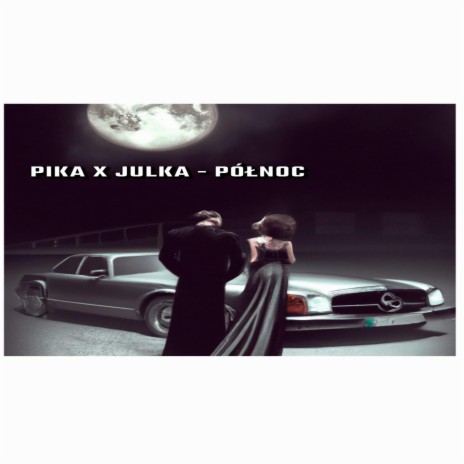 PÓŁNOC ft. Julka Całek | Boomplay Music