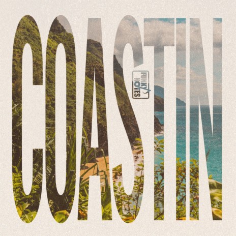 Coastin' | Boomplay Music