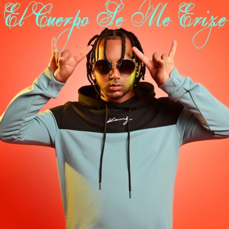 El Cuerpo Se Me Erize (feat. DJ Dmonio) | Boomplay Music