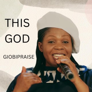 THIS GOD lyrics | Boomplay Music