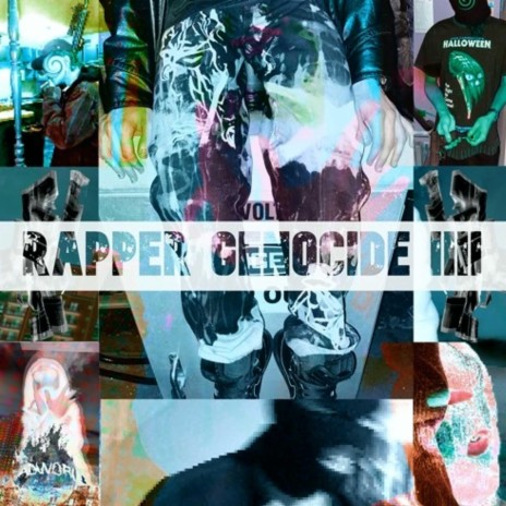 RAPPER GENOCIDE IIII | Boomplay Music