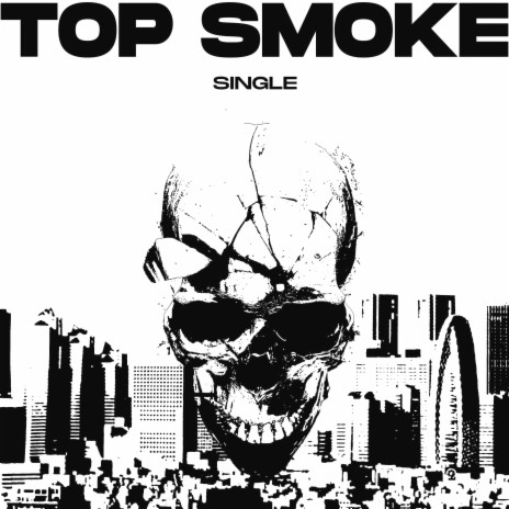 Top Smoke | Boomplay Music