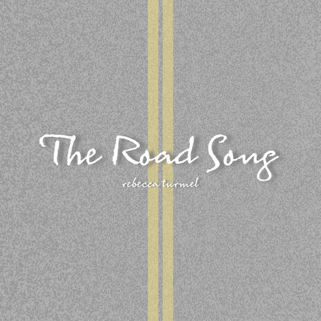 The Road Song | Boomplay Music