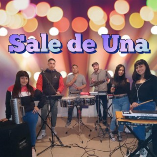 SALE DE UNA