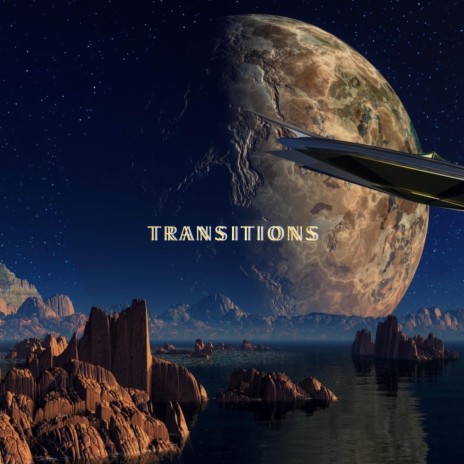 Transitions | Boomplay Music