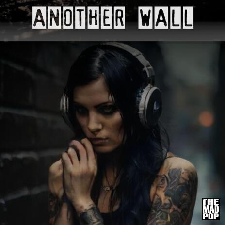 Another Wall | Boomplay Music