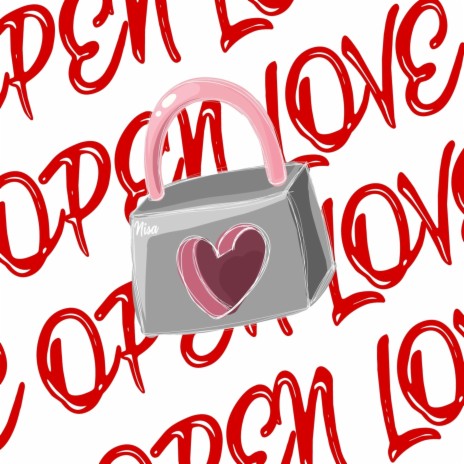 Open Love | Boomplay Music