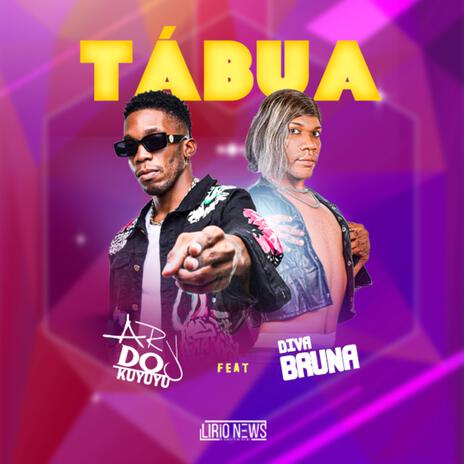 Tábua ft. Ary Do Kuyuyu & Diva bruna | Boomplay Music