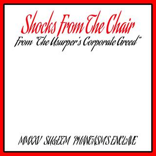 Shocks From The Chair