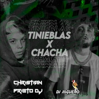 Tinieblas X Cha Cha