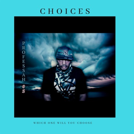 CHOICES | Boomplay Music