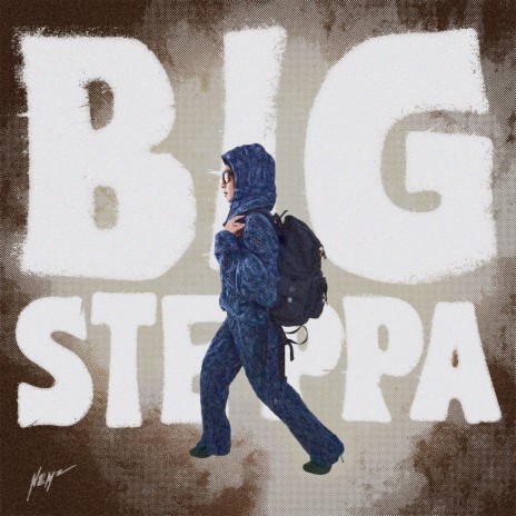 Big Steppa | Boomplay Music