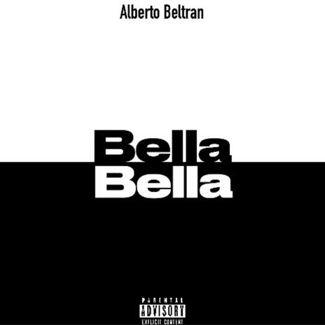 Bella | Boomplay Music