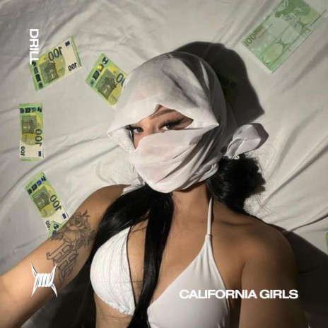 CALIFORNIA GIRLS (DRILL) ft. BRIXTON BOYS & Tazzy