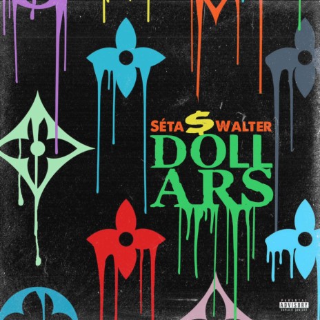 Dollars ft. Walter Officiel | Boomplay Music