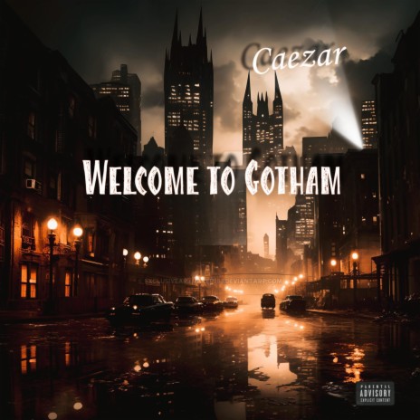 Welcome To Gotham | Boomplay Music