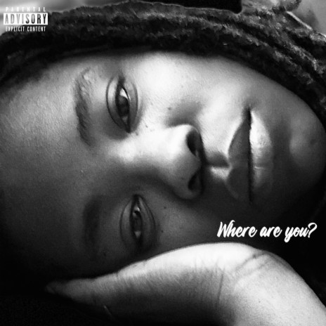 Where are you? | Boomplay Music