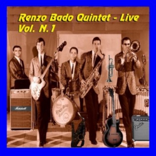 Renzo Bado Quintet, Vol. 1 (Live)