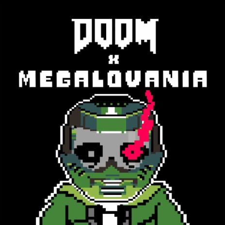 Doom X Megalovania (Doom Version) | Boomplay Music