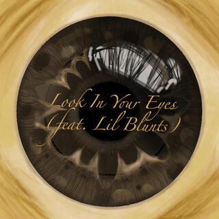 Look In Your Eyes